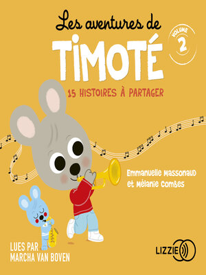 cover image of Les aventures de Timoté--Volume 2